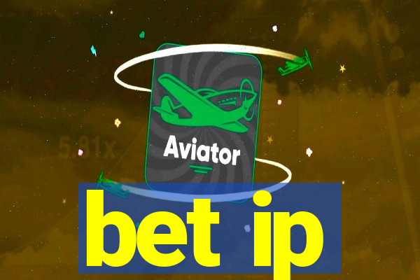 bet ip